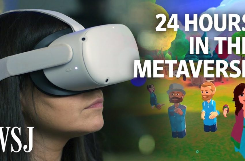  Trapped in the Metaverse: Here’s What 24 Hours in VR Feels Like | WSJ