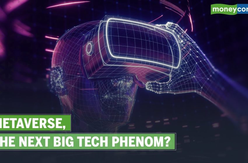  Explained | What Is A Metaverse? Is It Going To Be The Next Big Technological Phenom?
