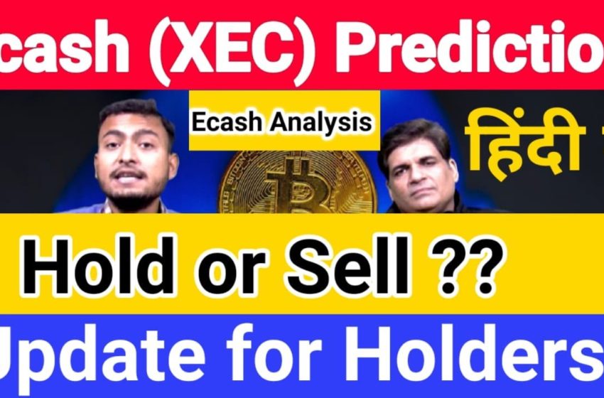  ecash Price Prediction, XEC Cryptocurrenecy News, ecash cryptocurrency news, Ecash (XEC) Coin Target