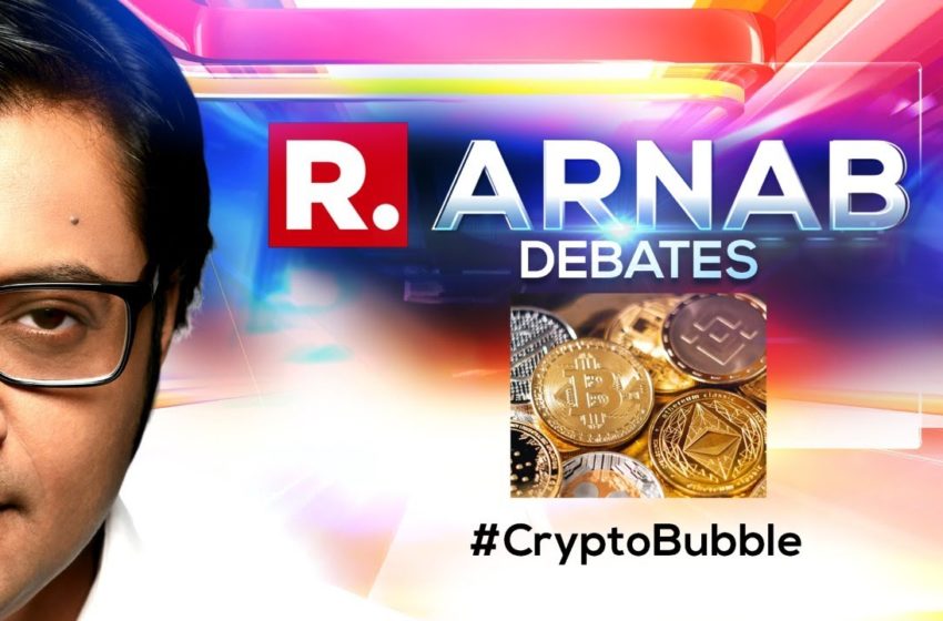  Can The Dangers Of Cryptocurrency Be Ignored? | The Debate With Arnab Goswami