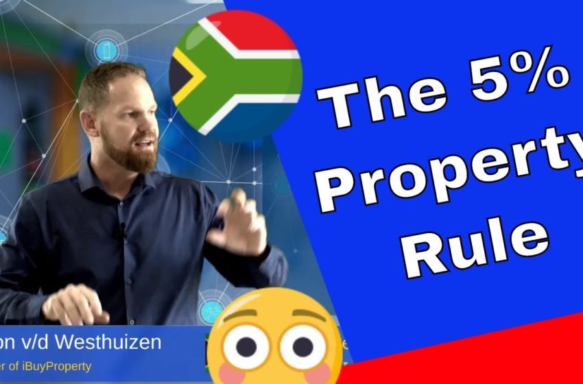  Property Investment South Africa 5% Rule