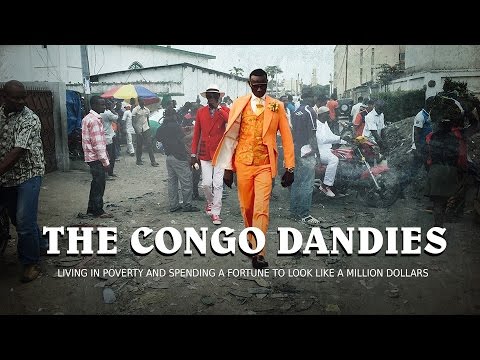  The Congo Dandies: living in poverty and spending a fortune to look like a million dollars