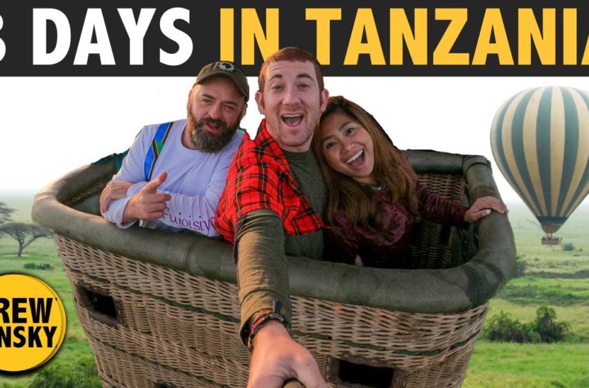  8 DAYS IN TANZANIA (Africa's Best Country!) 🇹🇿