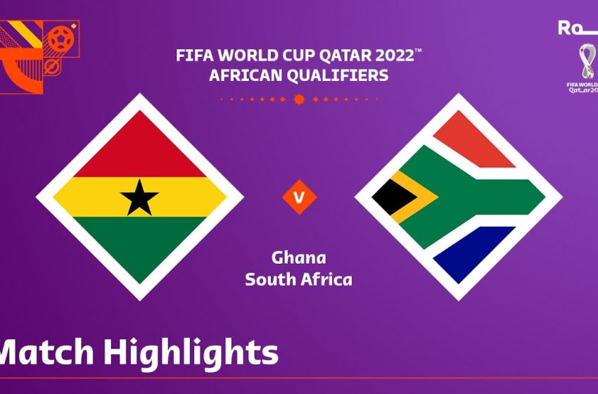  Ghana v South Africa | FIFA World Cup Qatar 2022 Qualifier | Match Highlights