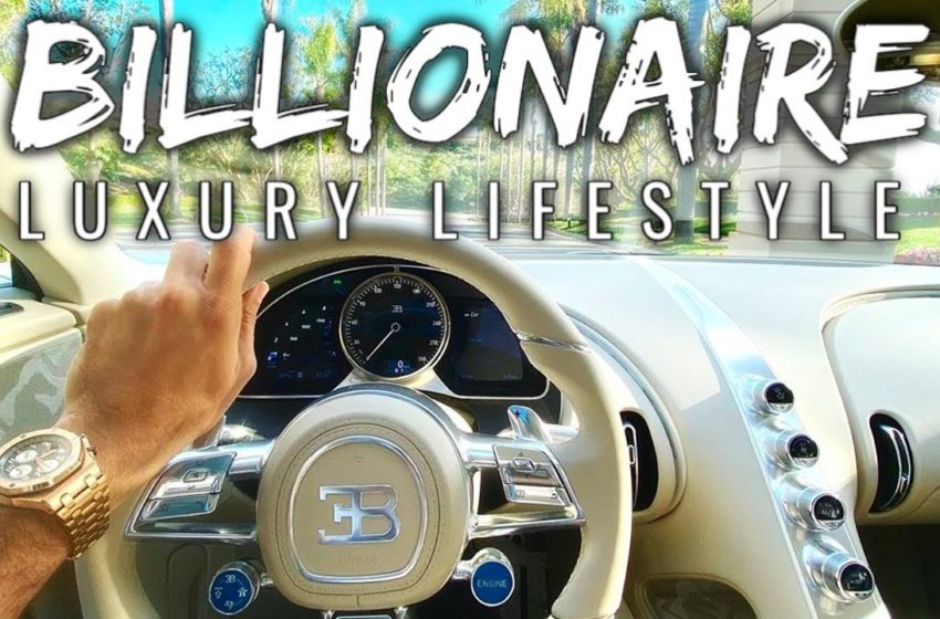  Billionaire Luxury Lifestyle (Vibe & Visualize)