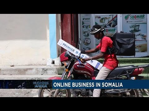  Online business thriving in Somalia [Business Africa]