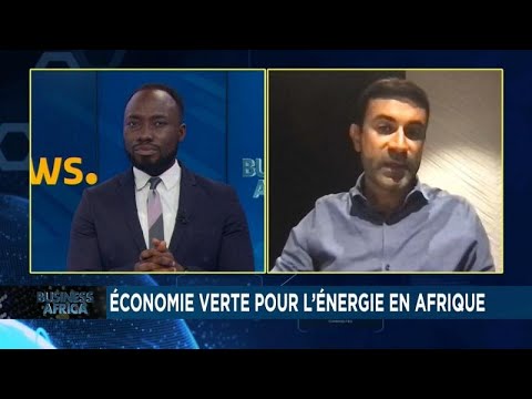  Economie verte pour l'énergie en Afrique [Business Africa]