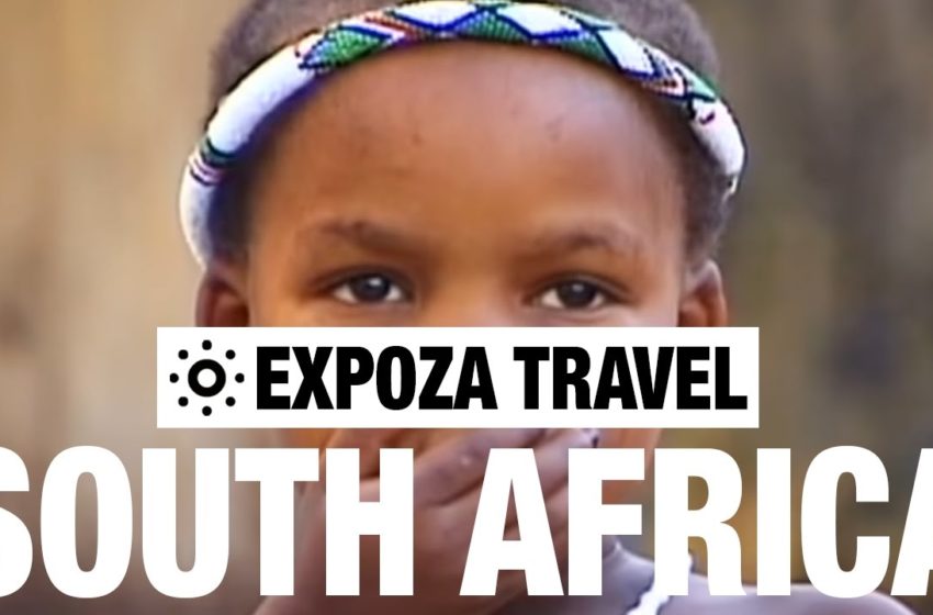  South Africa Vacation Travel Video Guide
