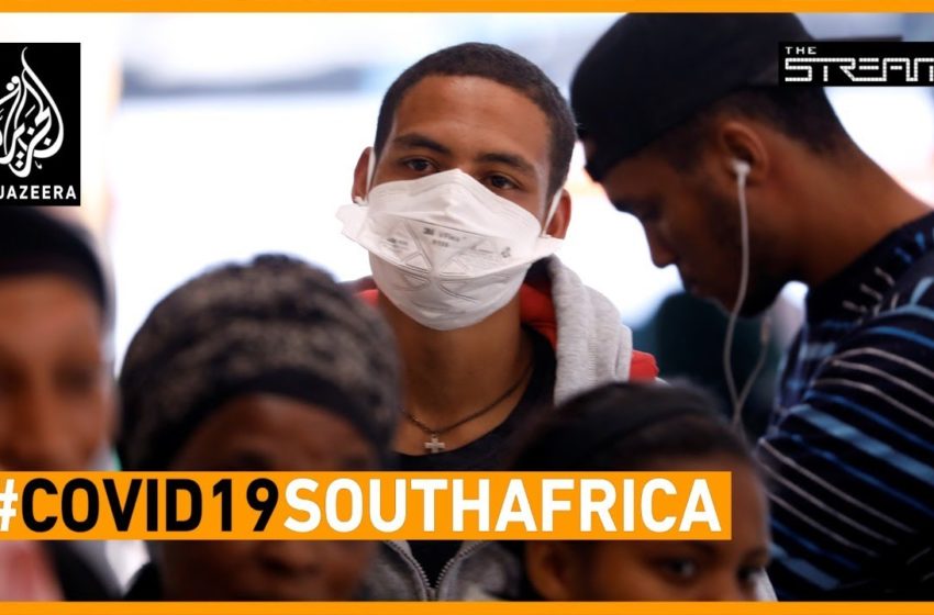  🇿🇦 Can South Africa's health system cope with coronavirus? | The Stream