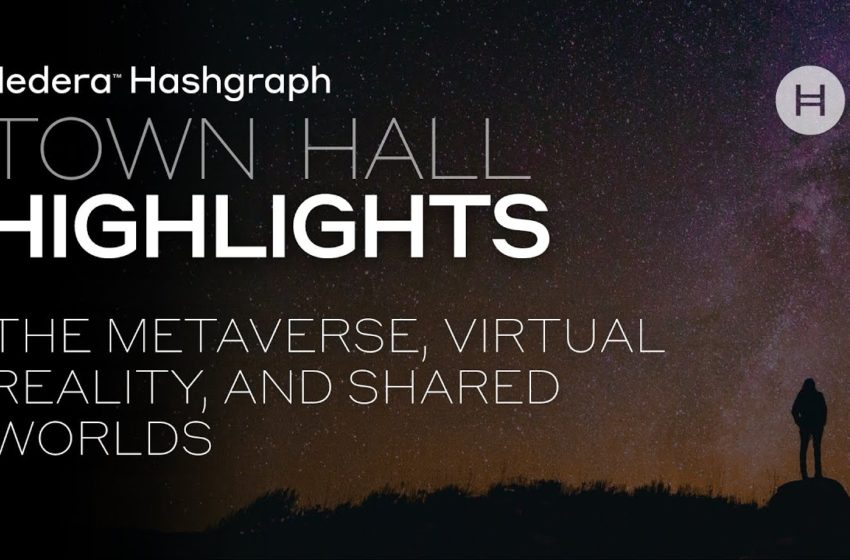  Hedera Town Hall Highlights: the metaverse, virtual reality, and shared worlds