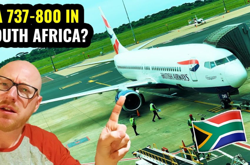  Flying a BRITISH AIRWAYS BOEING 737-800 in SOUTH AFRICA! 🇿🇦🇿🇦(Business Class)