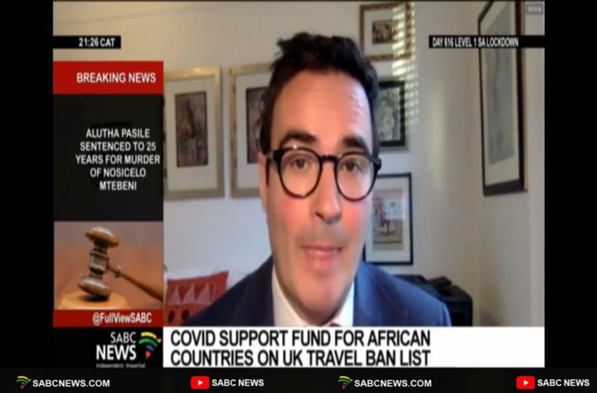  COVID-19 | UK's Lord Jonathan Oates calls for end to travel ban on SA