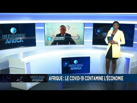  Afrique : le covid-19 contamine l'économie [Business Africa]