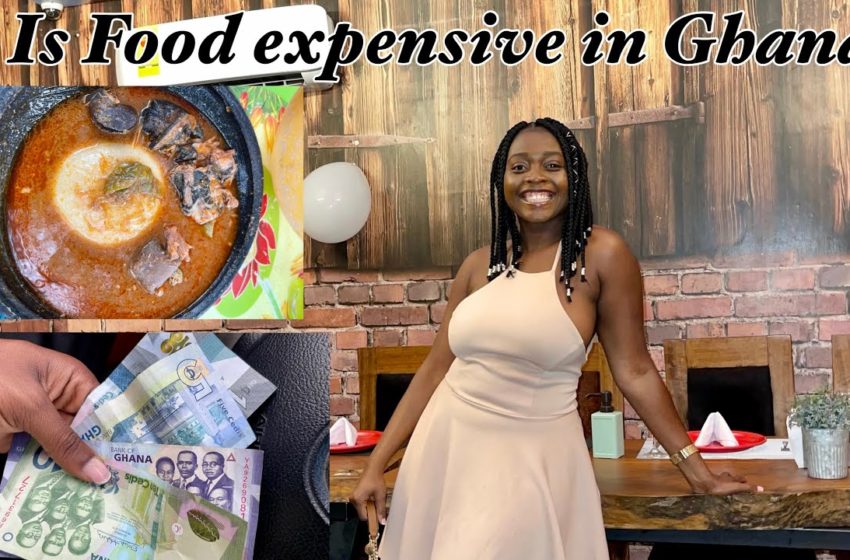  Cost Of Food In Accra Ghana 🇬🇭 || West Africa