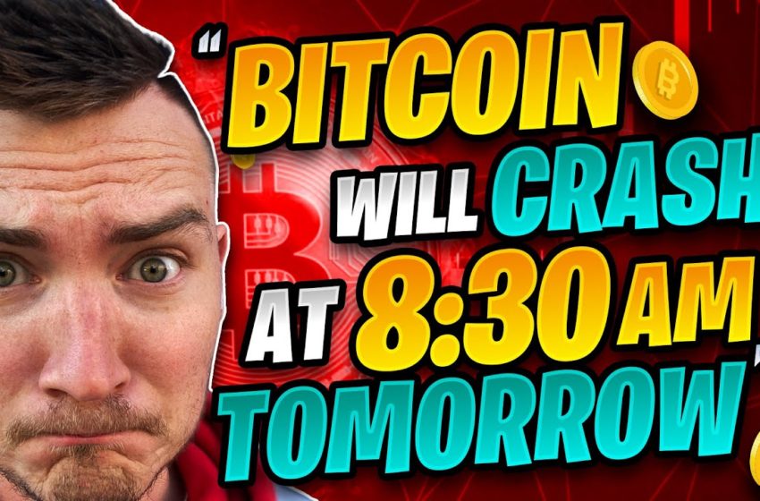  Crypto WILL CRASH at 8:30am TOMORROW (Actually Urgent)