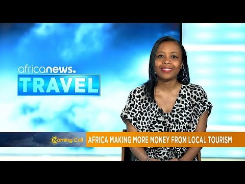  [TRAVEL] Africa making more money on tourism from local tourists