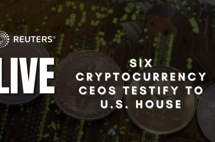  LIVE: Six cryptocurrency CEOs testify before Congress