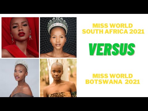  Miss World Botswana 2021 vs Miss World South Africa 2021👑