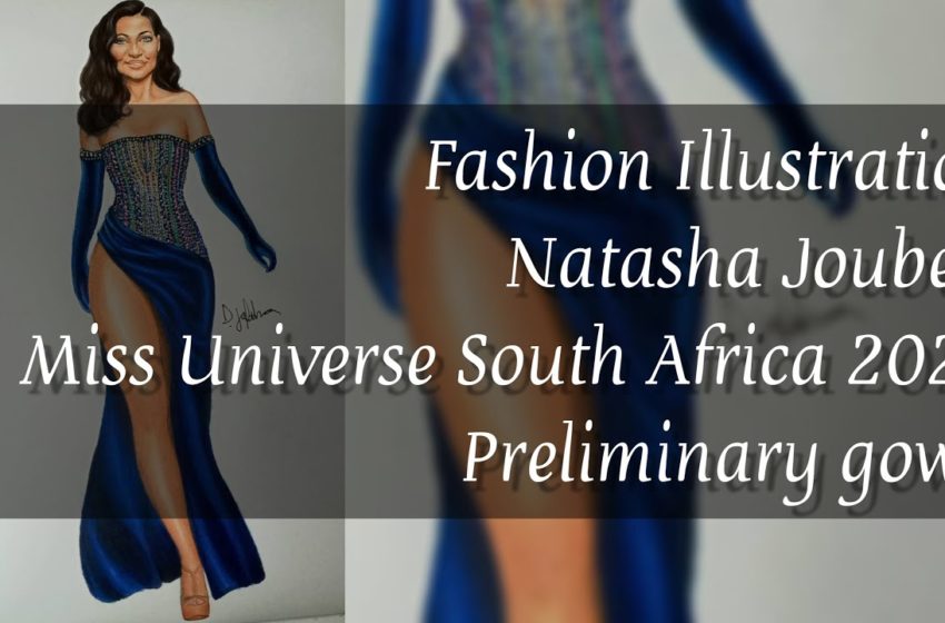  Fashion Illustration | Miss Universe South Africa 2020, Natasha Joubert
