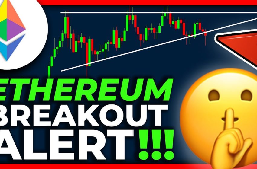  *ALERT* BREAKOUT IMMINENT NOW on ETHEREUM!!!! ETHEREUM Price Prediction 2021 //  Ethereum News Today