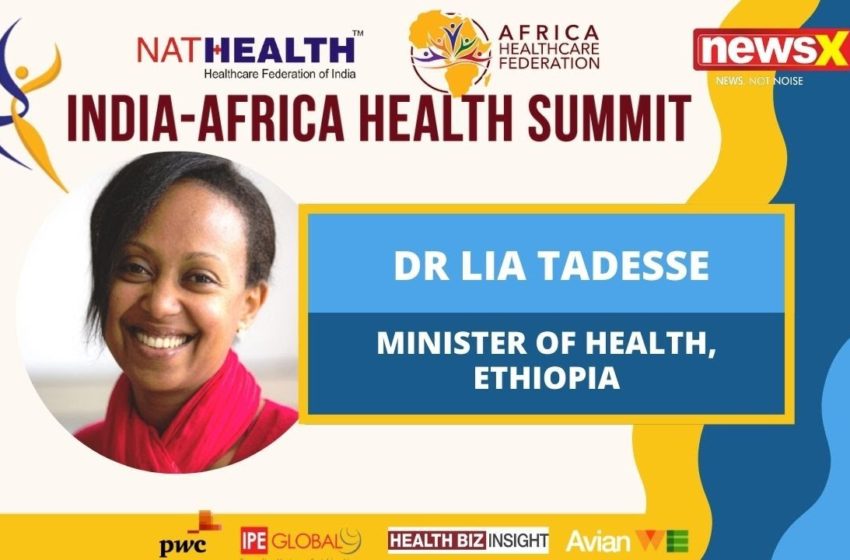 Dr Lia Tadesse, Minister Of Health, Ethiopia | India Africa Health Summit 2020 | NewsX