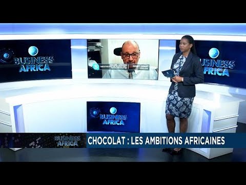  Chocolat : les ambitions Africaines [Business Africa]