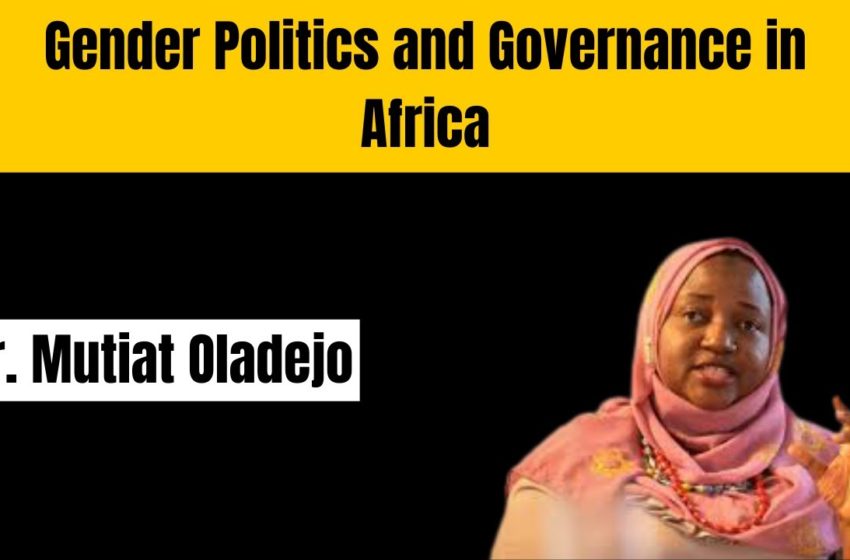  Gender Politics and Governance in Africa