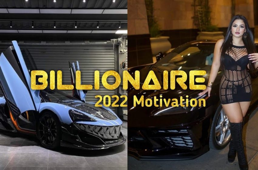 BILLIONAIRE LUXURY LIFESTYLE 2022 | 🤑Rich Lifestyle of Billionaire🔥| MOTIVATION 2022🔥 | #9