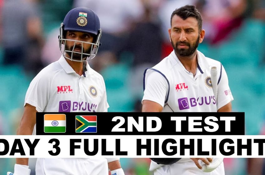  India Vs South Africa 2nd Test Day 3 Full Highlights 2021 | IND VS SA 2ND TEST DAY 3 FULL HIGHLIGHT