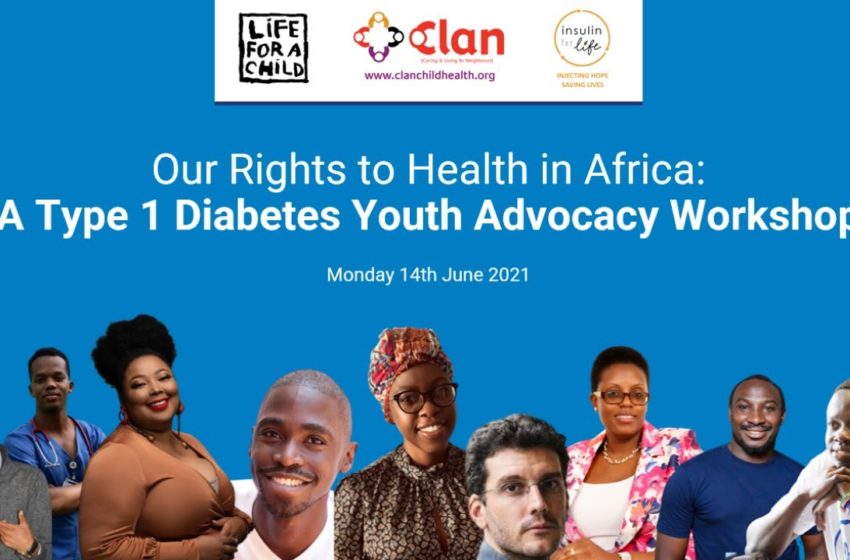  Our Rights to Health in Africa  A Type 1 Diabetes Youth Advocacy Workshop