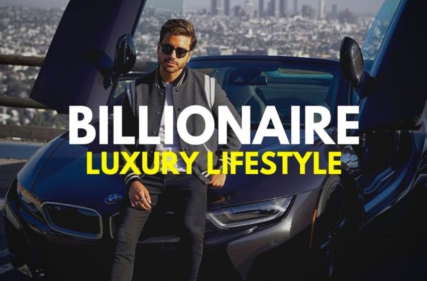  Luxury Lifestyle + Billionaire Visualization + Lifestyle Motivation + Rich Lifestyle