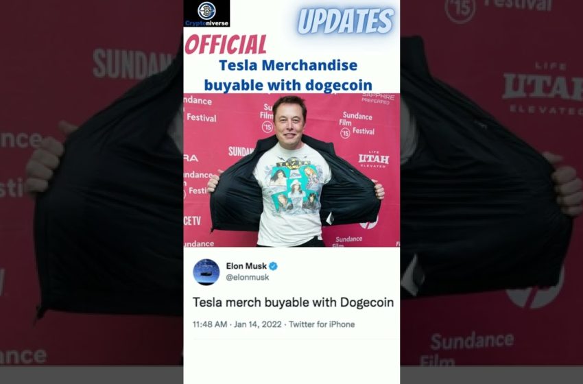  Official: Now Tesla Merchandise Buyable with Dogecoin | Crypto News Today