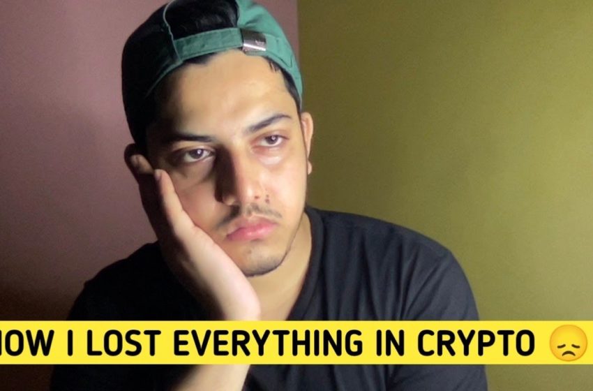  How i lost everything in Crypto | My 6 years Cryptocurrency experience