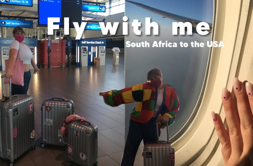  Fly with me ! | travel vlog – moving to the USA from South Africa 🇿🇦