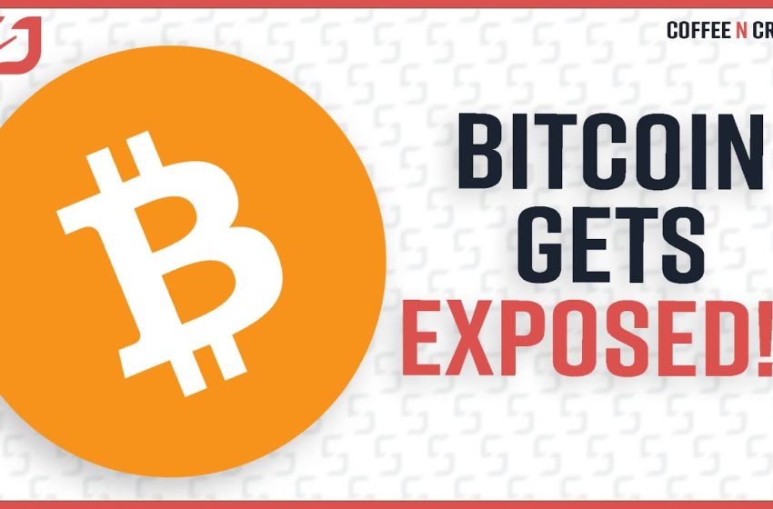  Bitcoin Gets EXPOSED! (To The Public) #CoffeeNCrypto