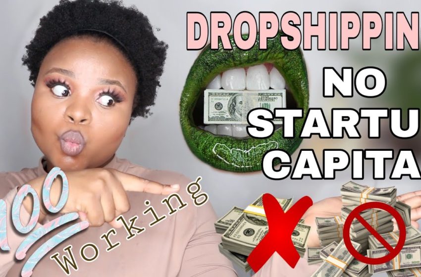  STARTING A BUSINESS WITH NO MONEY IN AFRICA |DROPSHIPPING IN AFRICA |HOW TO DROPSHIP IN AFRICA!