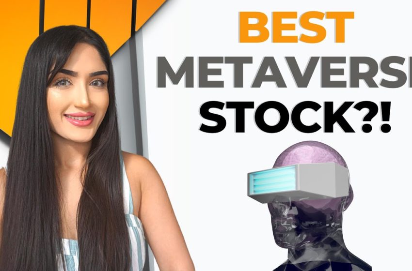  Best Metaverse Stock To Buy In 2022! – Huge Potential – Meta Platforms!