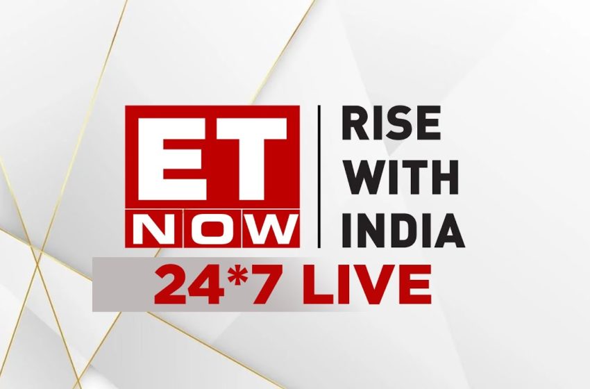  ET Now Live | Latest Business News | Share Market Updates | Cryptocurrency | Stocks & Trading India