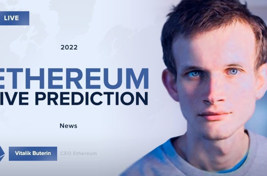  Vitalik Buterin: We expect $16,000 per ETH | Cryptocurrency NEWS | Ethereum Price Prediction 2022