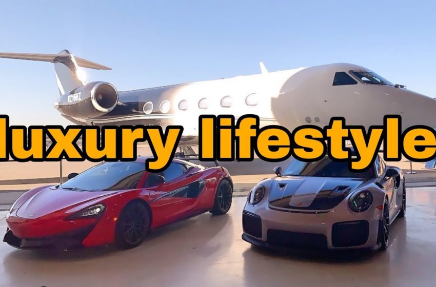  Life of Billionaires [Rich Lifestyle of Billionaires] Motivation