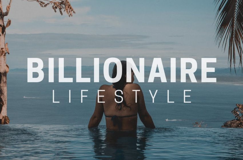  Billionaire Lifestyle Visualization 2021 💰 Rich Luxury Lifestyle | Motivation #10