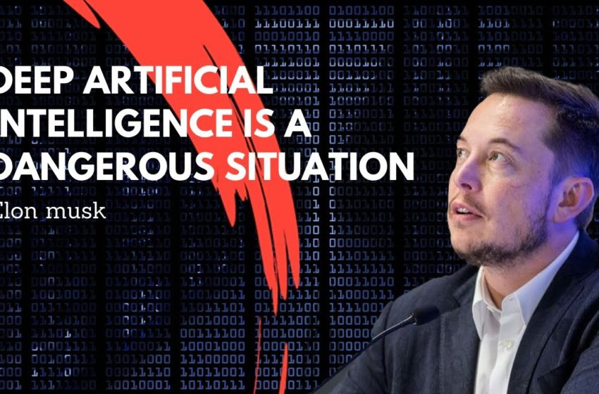  Deep artificial intelligence is a dangerous situation | Elon musk Interview