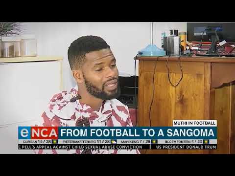  From football to sangoma