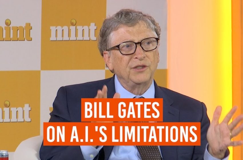  'Can't read a book': Bill Gates on limitations of artificial intelligence