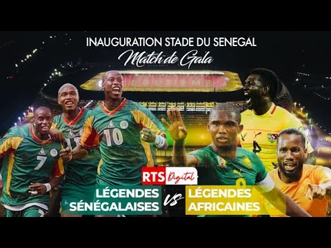  Inauguration Stade Abdoulaye Wade / Match de Gala  /Replay