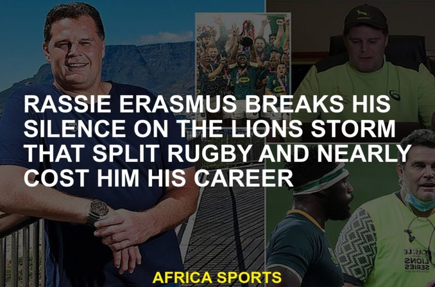  Rassie Erasmus breaks his silence on Lions offense that divided football and nearly cost him his car
