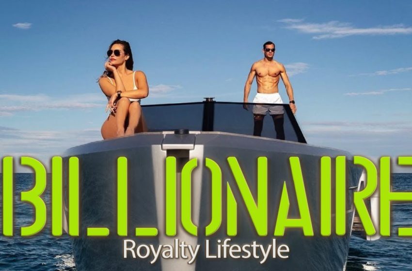 Billionaire Lifestyle | 💲 Life Of Billionaires & Rich Lifestyle #57