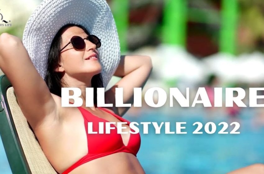 💲Billionaire Lifestyle | Life Of Billionaires & Rich Lifestyle | Motivation | Luxurious Life #5