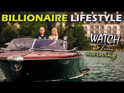  LIFE OF BILLIONAIRES🔥| Rich Lifestyle Of Billionaires | #Motivation 49