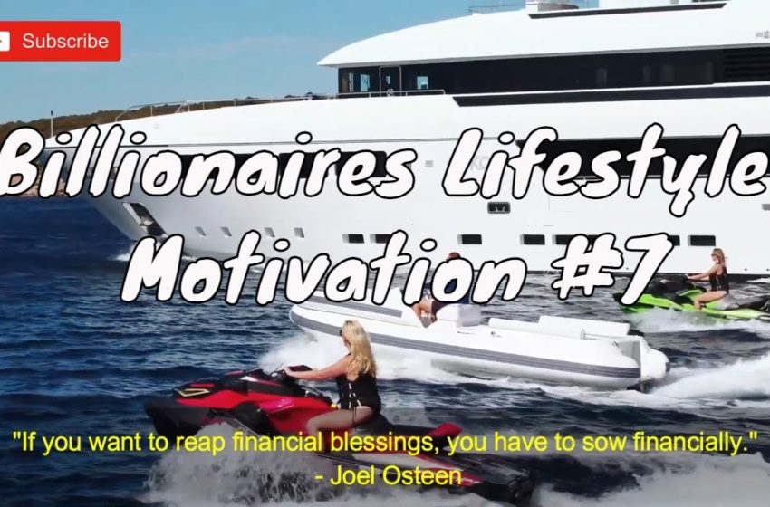  Rich Lifestyle of Billionaire | How To Become Rich Quotes | Motivation #7